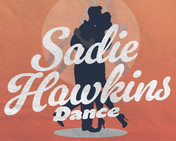 Sadie Hawkins Valentine's Dance Ticket