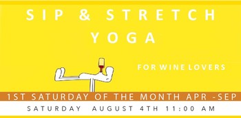 Sip & Stretch Yoga 08/04/18