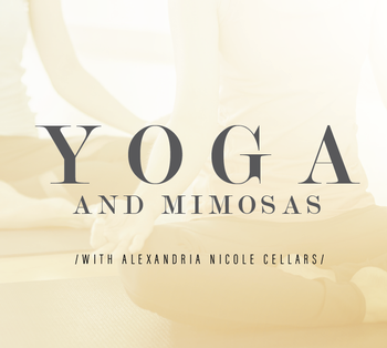 Yoga w/ Mimosas & Muffins 05/21/2022