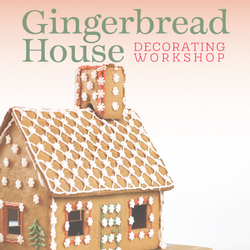 Gingerbread House Decorating Workshop